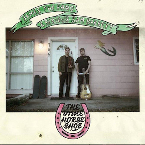 Dime Horse Shoe, Sam James The Fang / Barrett, LP