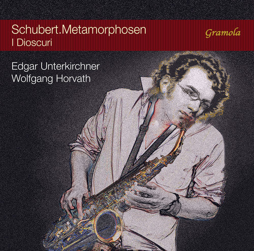 Schubert.metamorphosen -- Schubert,Franz / I Dioscuri, CD