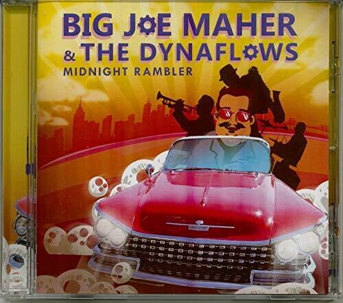 Midnight Rambler -- Big Joe Maher & The Dynaflows, CD