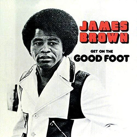 Get On The Good Foot, James Brown, LP