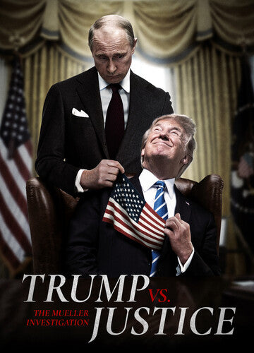 Trump VS Justice: The Mueller Investigation -- DVD