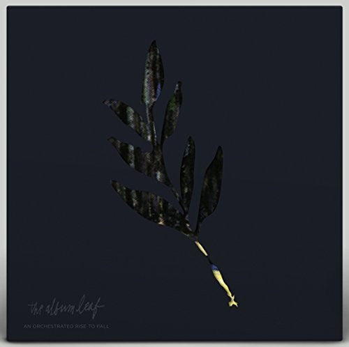An Orchestrated Rise To Fall, Album Leaf, LP