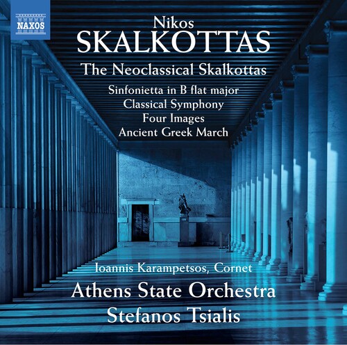 Neoclassical Skalkottas -- Skalkottas / Tsialis / Karampetsos, CD