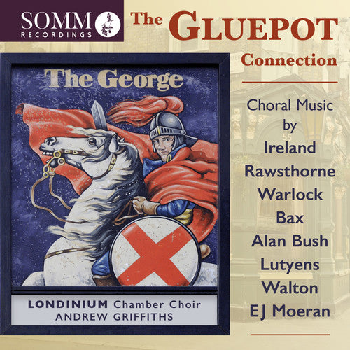 Gluepot Connection / Choral Music -- Bush / Londinium Chamber Choir, CD