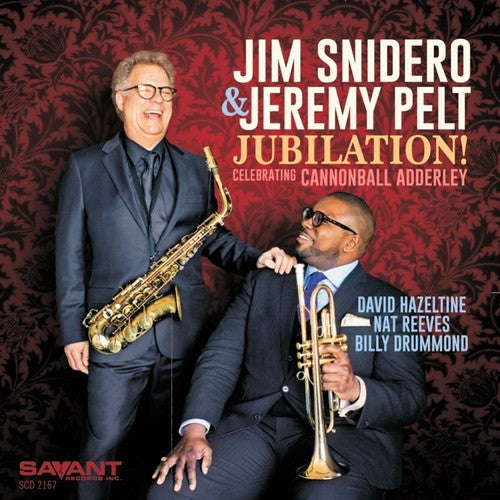 Jubilation - Celebrating Cannonball Adderley -- Snidero,Jim / Pelt,Jeremy, CD