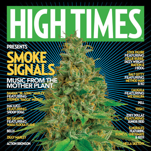 Smoke Signals Music From The Mother Plant Vol. 1 -- High Times Presents / Various, CD