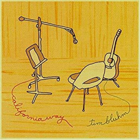 California Way, Tim Bluhm, LP