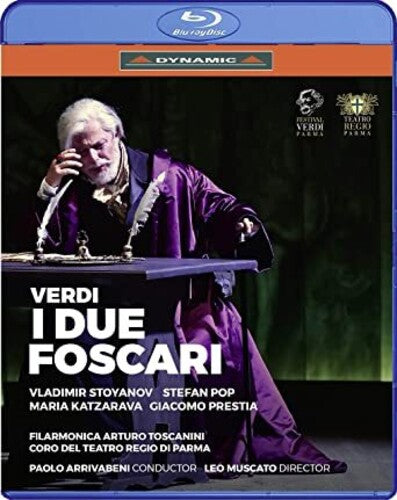 I Due Foscari -- Verdi / Filarmonica Arturo Toscanini / Arrivabeni, Blu-ray