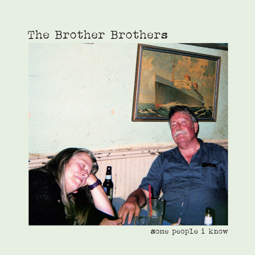 Some People I Know, Brother Brothers, CD