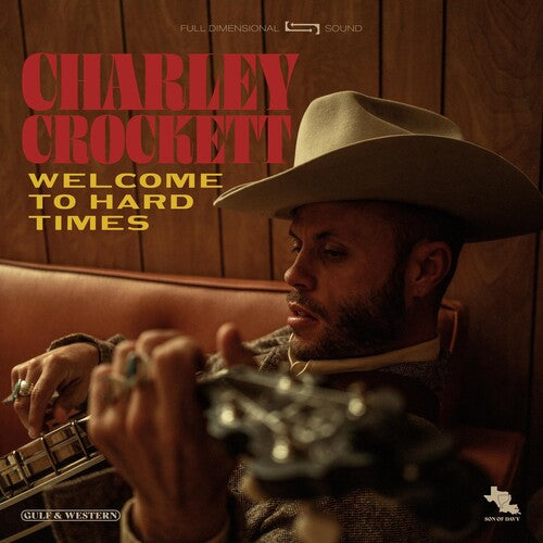 Welcome To Hard Times, Charley Crockett, LP