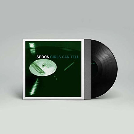 Girls Can Tell, Spoon, LP