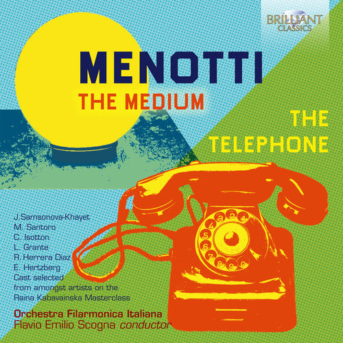 Medium / Telephone -- Menotti / Orchestra Filarmonica Italiana, CD