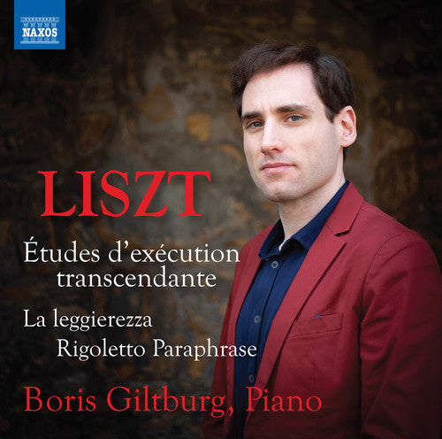 Etudes D'execution Transcendante -- Liszt / Giltburg, CD