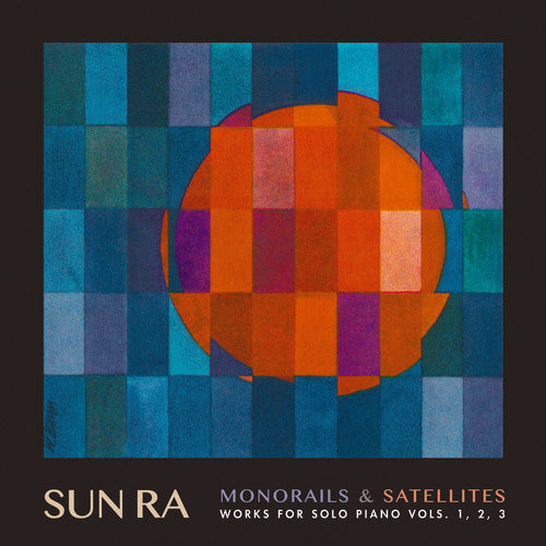 Monorails & Satelites: Works For Solo Piano V. 1-3, Sun Ra, LP