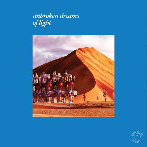Unbroken Dreams Of Light / Various, Unbroken Dreams Of Light / Various, LP