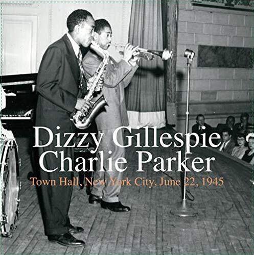 Town Hall New York City June 22 1945, Charlie Parker, LP