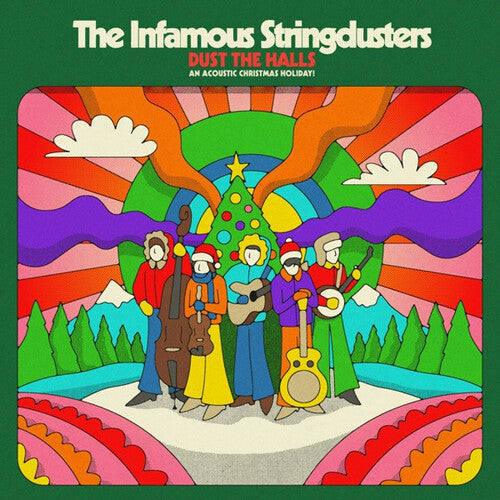 Dust The Halls: Acoustic Christmas Holiday -- Infamous Stringdusters, CD