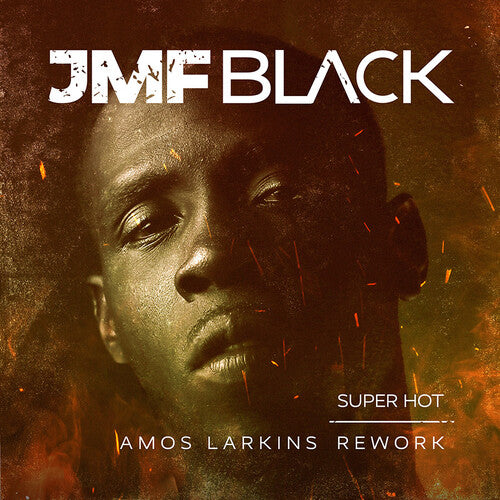 Super Hot - Amos Larkins Rework -- JMF Black, CD