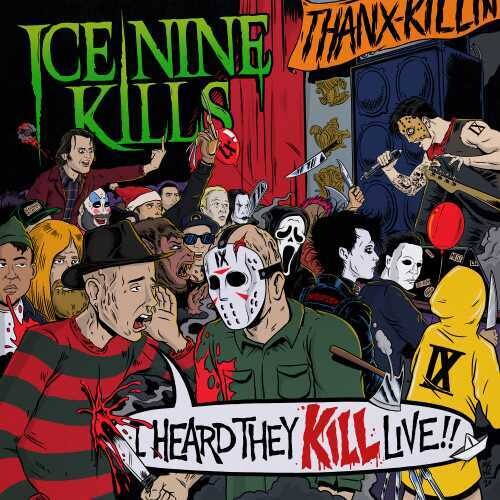 I Heard They Kill Live, Ice Nine Kills, LP