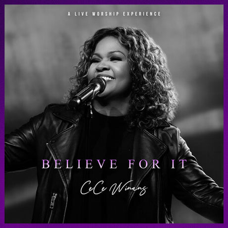 Believe For It Live, Cece Winans, CD