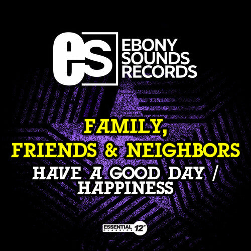 Have A Good Day / Happiness -- Family Friends & Neighbors, CD