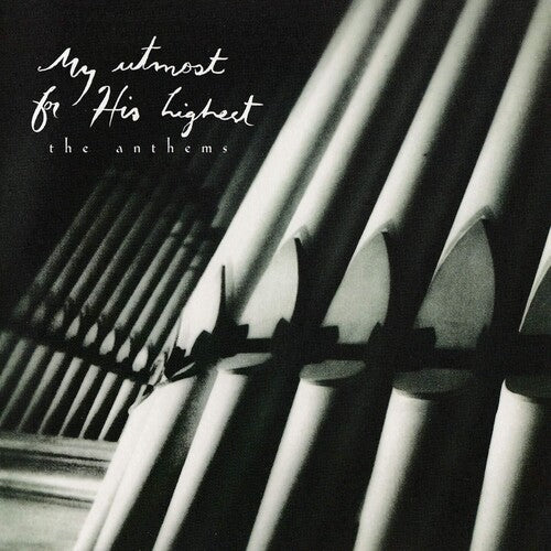 MY Utmost For His Highest: The Anthems -- Bryan Duncan, CD
