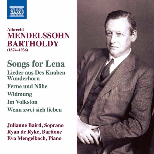 Songs For Lena -- Mendelssohn / Baird / Mengelkoch, CD