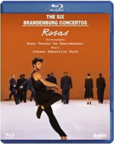 Six Brandenburg Concertos -- Bach,J.S. / Rosas / Beyer, Blu-ray
