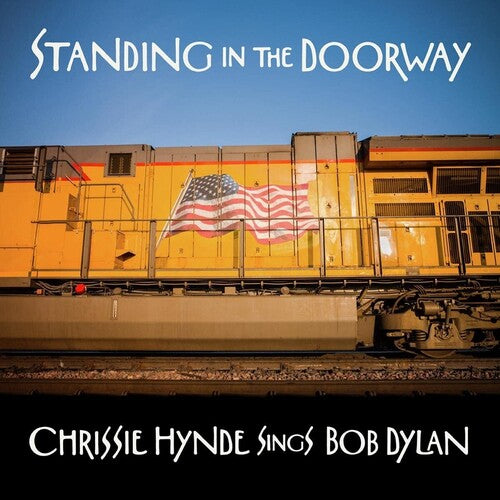 Standing In The Doorway: Chrissie Hynde Sings Bob, Chrissie Hynde, LP