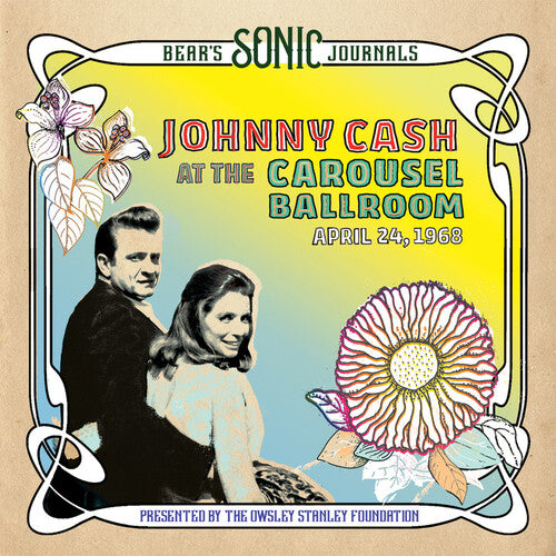 Bear's Sonic Journals: Carousel Ballroom 4/24/68, Johnny Cash, LP