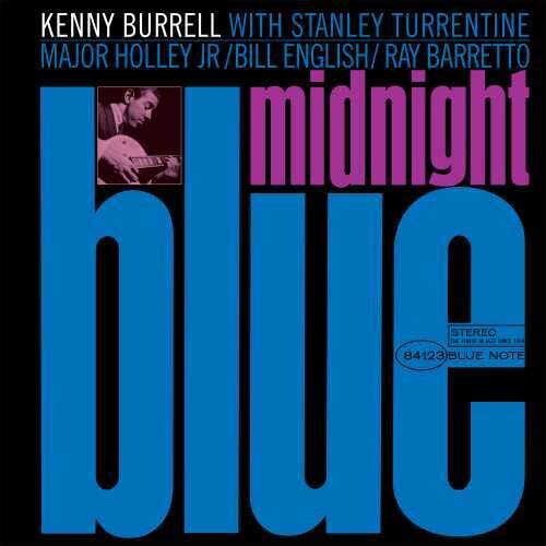 Midnight Blue (Blue Note Classic Vinyl Edition), Kenny Burrell, LP