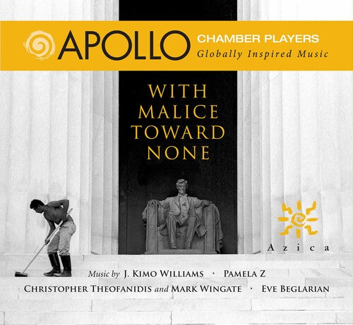 With Malice Toward None -- Beglarian / Apollo Chamber Players, CD