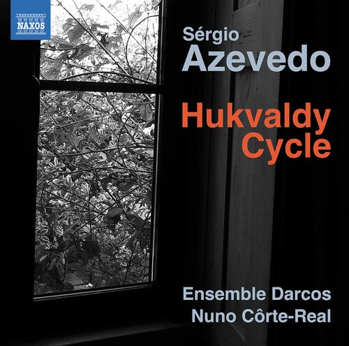 Hukvaldy Cycle -- Azevedo / Ensemble Darcos / Corte-Real, CD