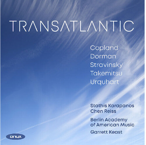 Transatlantic -- Garrett Berlin Academy Of American Music / Keast, CD