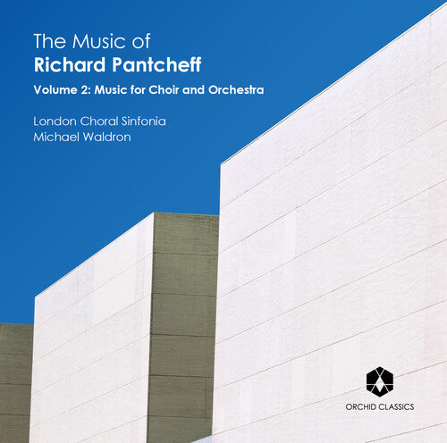 Music Of Richard 2 -- Pantcheff / London Choral Sinfonia / Mankarious, CD