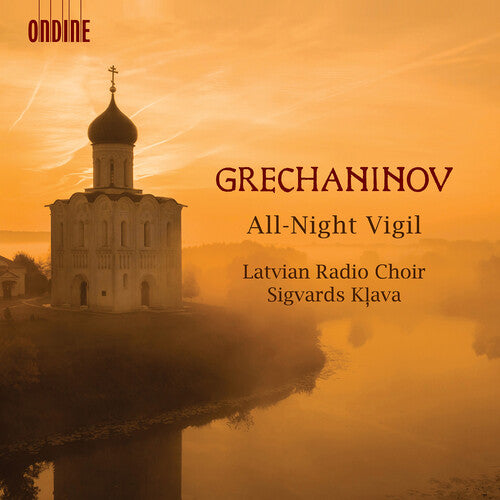 All-Night Vigil 59 -- Grechaninov / Latvian Radio Choir / Klava, CD