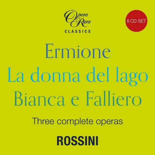 Rossini In 1819 - Three Complete Operas (Ermione -- Gregory Kunde, CD