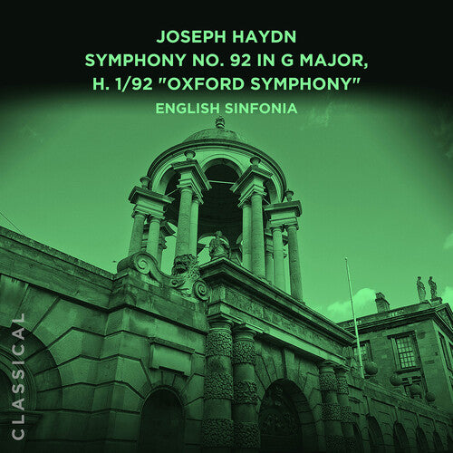 Joseph Haydn SYM 92 In G Major H. 1/92 Oxford SYM -- English Sinfonia, CD