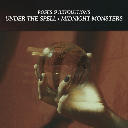 Under The Spell / Midnight Monsters -- Roses & Revolutions, CD