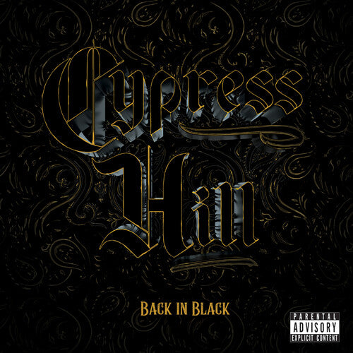 Back In Black, Cypress Hill, CD
