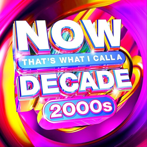Now Decade 2000S / Various, Now Decade 2000S / Various, CD