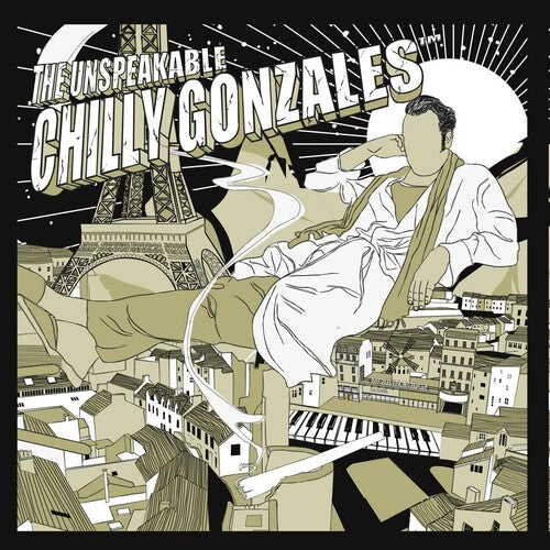 Unspeakable Chilly Gonzales -- Chilly Gonzales, CD