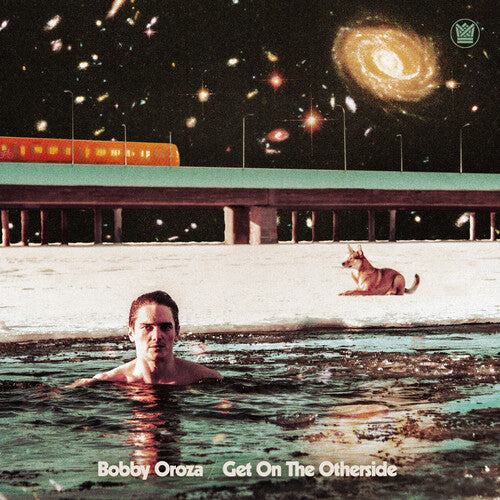 Get On The Otherside, Bobby Oroza, LP