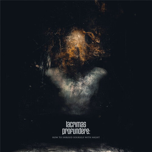 How To Shroud Yourself With Night -- Lacrimas Profundere, CD