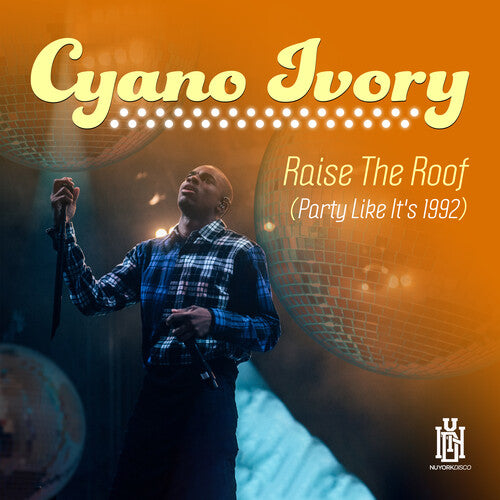 Raise The Roof (Party Like It's 1992) -- Cyrano Ivory, CD