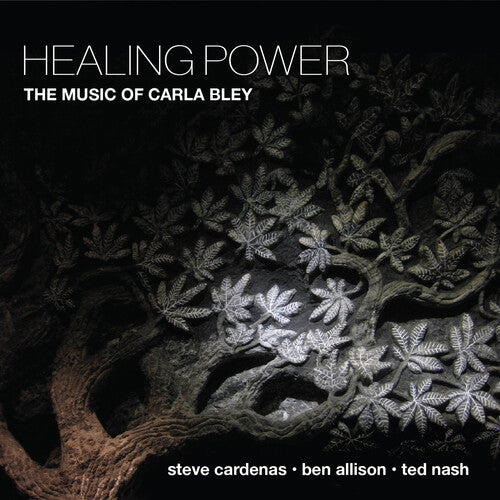 Healing Power - The Music Of Carla Bley -- Cardenas,Steve / Allison,Ben / Nash,Ted, CD