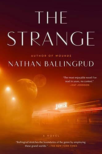 The Strange -- Nathan Ballingrud, Hardcover