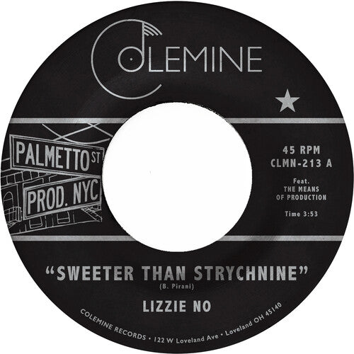Sweeter Than Strychnine / Stop Bothering Me - Red -- Lizzie No & Ben Pirani, 7"