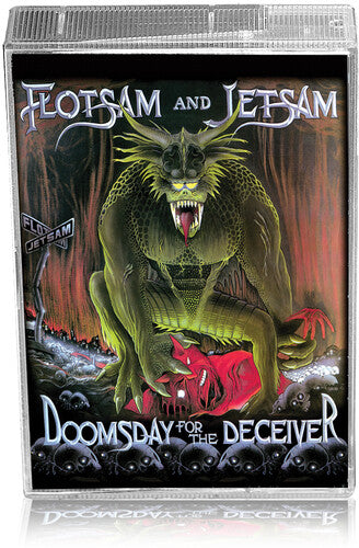 Doomsday For The Deceiver +1, Flotsam & Jetsam, Cassette