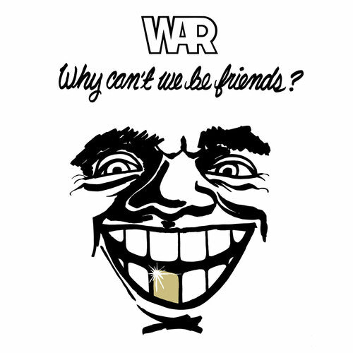 Why Can't We Be Friends, War, LP